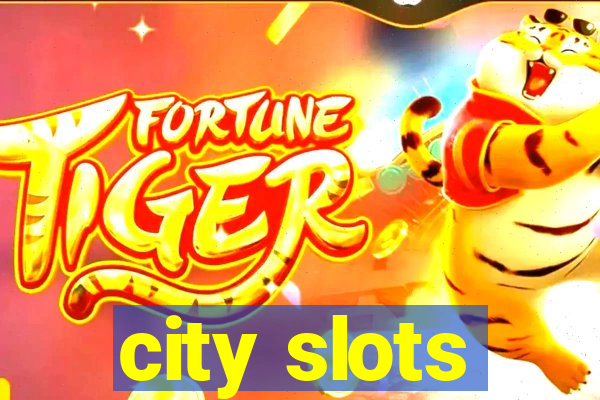 city slots