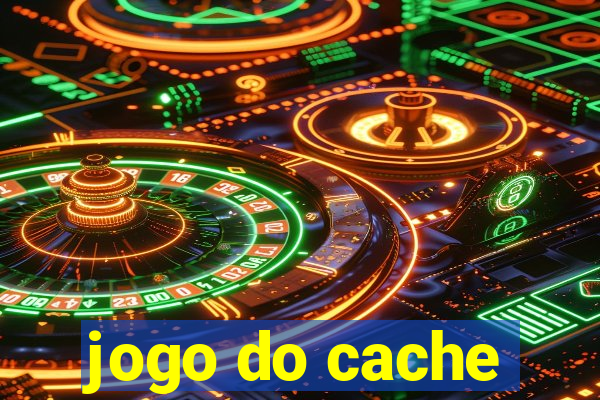 jogo do cache