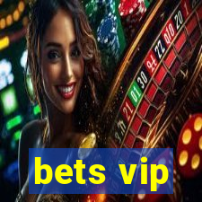 bets vip