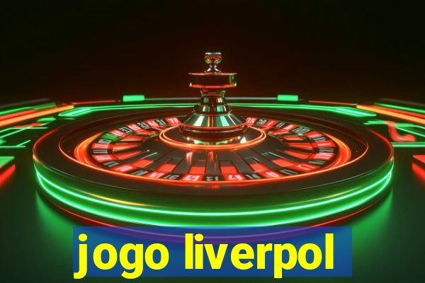 jogo liverpol