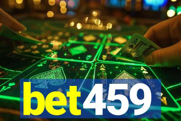 bet459