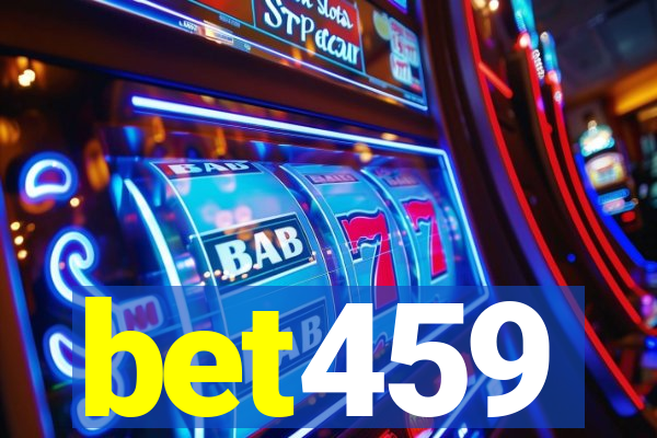 bet459