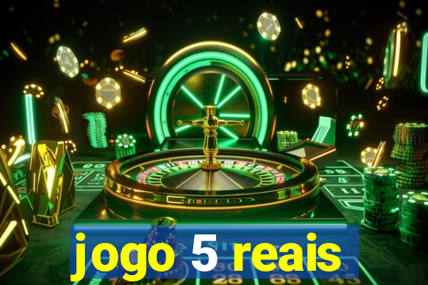 jogo 5 reais