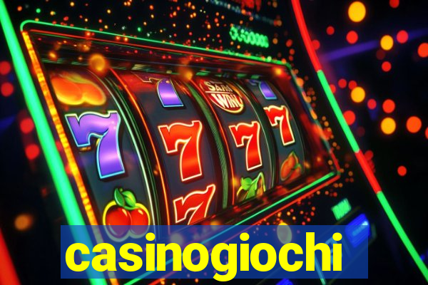 casinogiochi