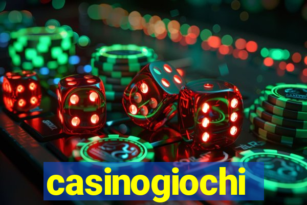 casinogiochi