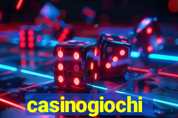 casinogiochi