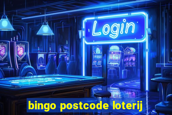 bingo postcode loterij