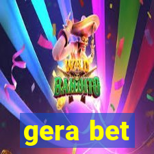 gera bet