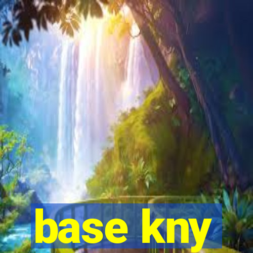 base kny