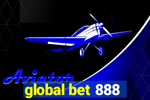 global bet 888