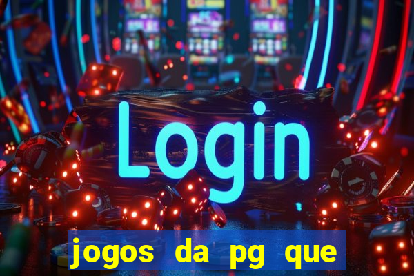 jogos da pg que pagam bem