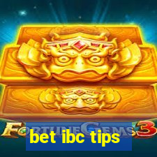 bet ibc tips