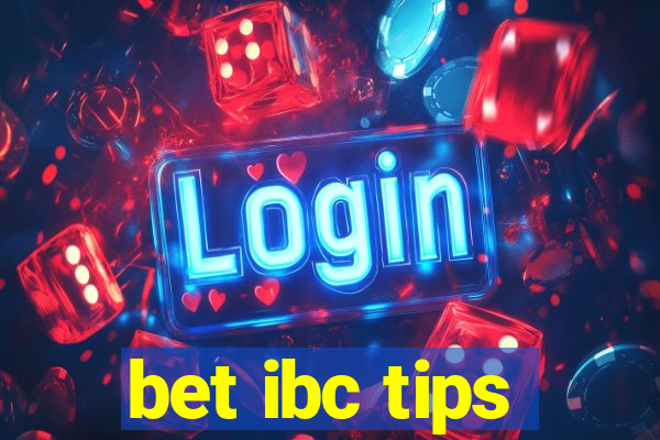 bet ibc tips