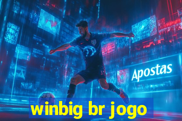 winbig br jogo