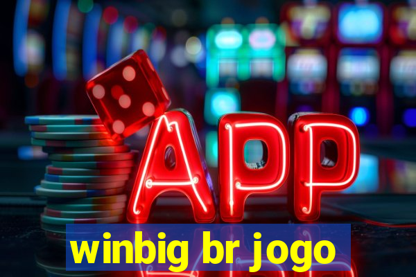 winbig br jogo