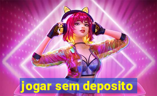 jogar sem deposito