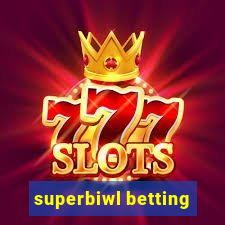 superbiwl betting