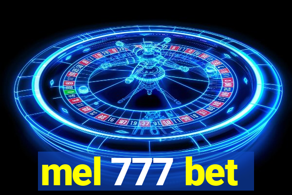 mel 777 bet