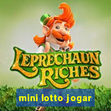 mini lotto jogar