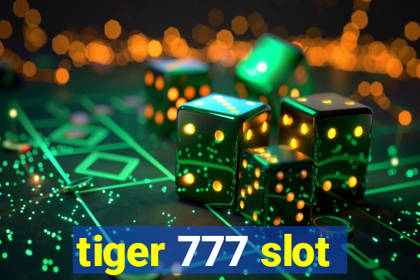 tiger 777 slot