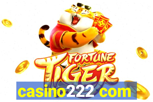 casino222 com