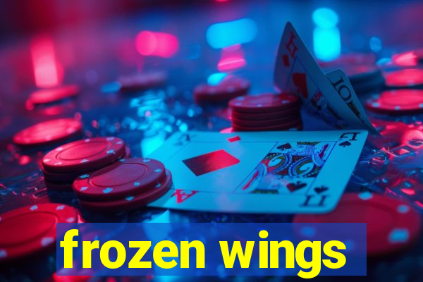 frozen wings