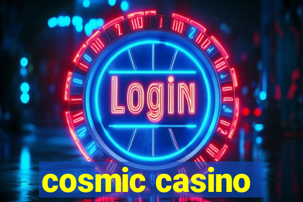 cosmic casino