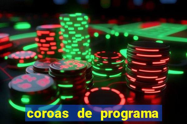 coroas de programa de porto alegre