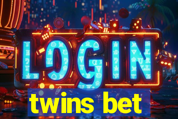 twins bet