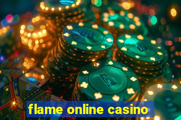 flame online casino