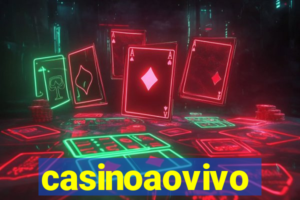 casinoaovivo