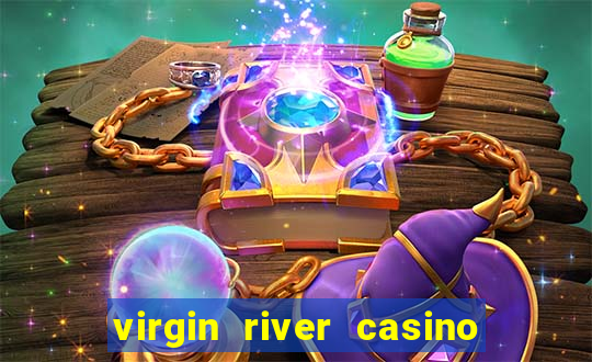 virgin river casino and hotel