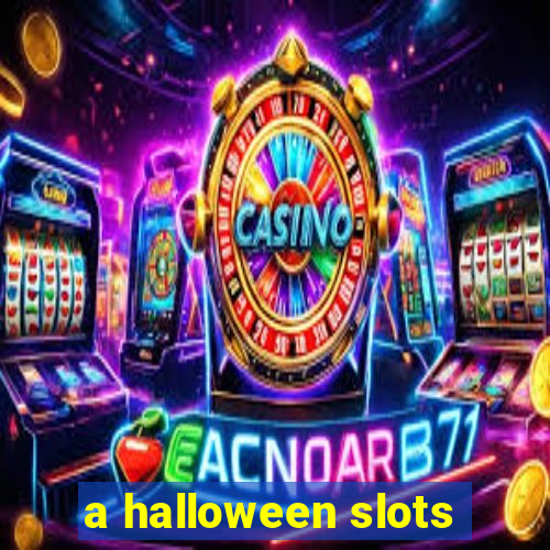 a halloween slots