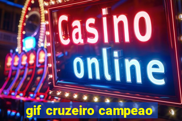 gif cruzeiro campeao