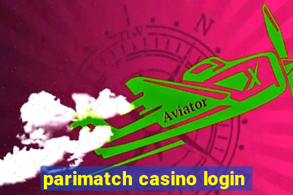 parimatch casino login