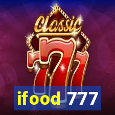 ifood 777