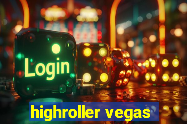 highroller vegas