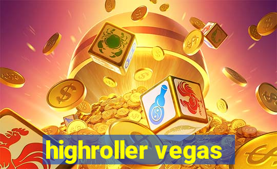 highroller vegas