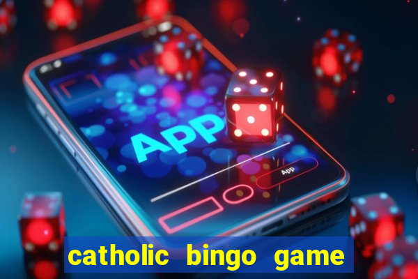 catholic bingo game printable free