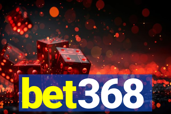 bet368