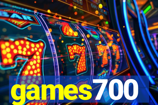 games700