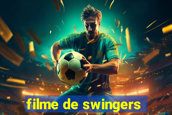 filme de swingers