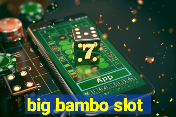 big bambo slot