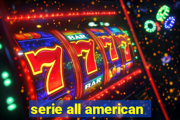 serie all american