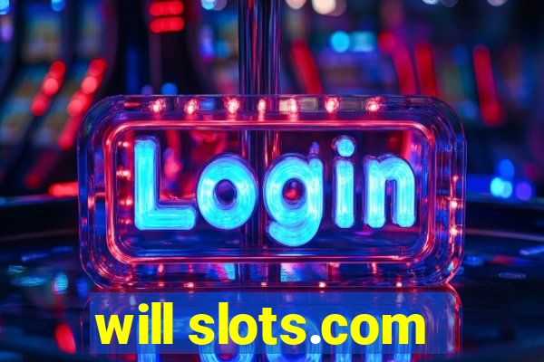 will slots.com