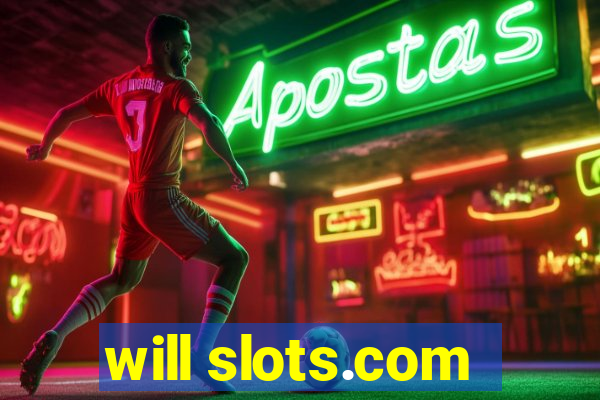 will slots.com