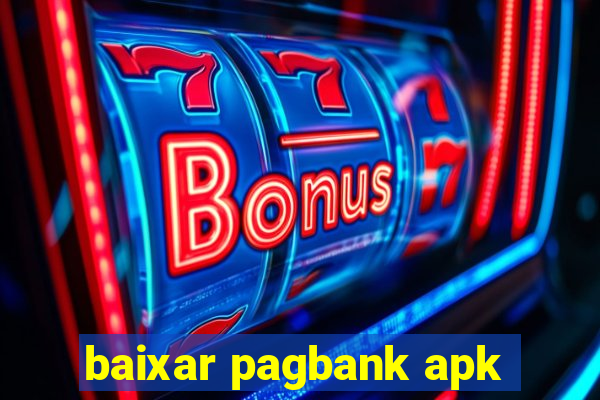 baixar pagbank apk