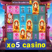 xo5 casino