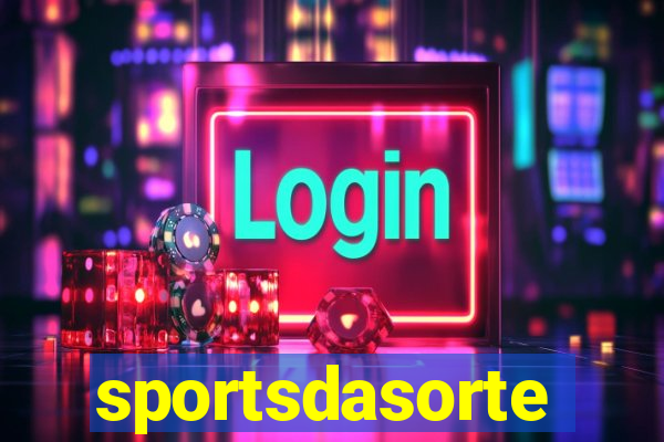 sportsdasorte