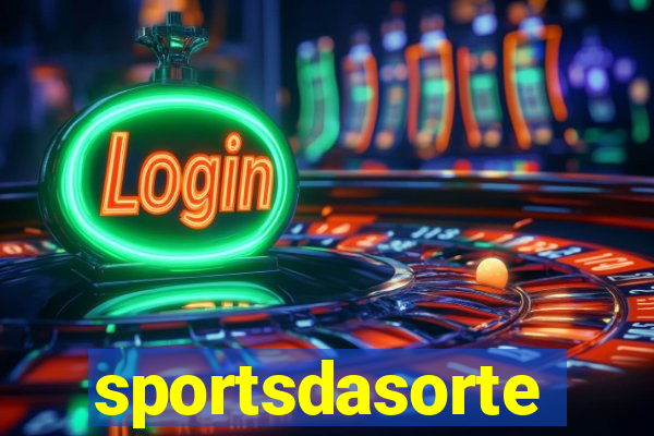 sportsdasorte